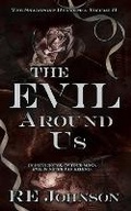 Cover: The Evil Around Us - Re Johnson Books