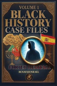 Abbildung von: Black History Case Files - Exilarch Productions LLC