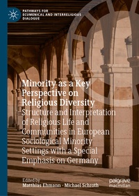 Enlarge image Cover: Minority as a Key Perspective on Religious Diversity - Palgrave Macmillan
