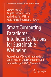 Enlarge image Cover: Smart Computing Paradigms: Intelligent Solutions for Sustainable Wellbeing - Springer