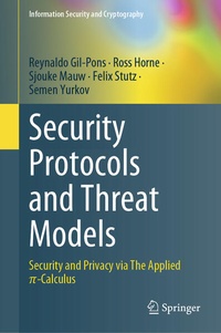 Enlarge image Cover: Security Protocols and Threat Models - Springer