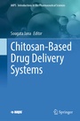 Cover: Chitosan-Based Drug Delivery Systems - Springer