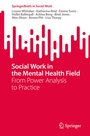 Cover: Social Work in the Mental Health Field - Springer
