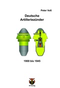 Cover: Deutsche Artilleriez&uuml;nder - 1900 bis 1945 - 4V-Verlag