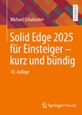 Bild: Solid Edge 2025 für Einsteiger - kurz und bündig - Springer Vieweg