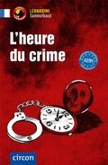 Cover: L'heure du crime - Circon Verlag GmbH