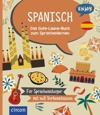 Abbildung von: Enjoy Spanisch - Circon Verlag GmbH