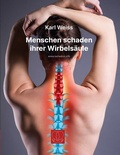 Cover: Menschen schaden ihrer Wirbels&auml;ule - BoD - Books on Demand