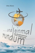 Cover: . und einmal rundum - Fischer, R. G.