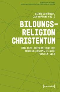 Bild: Bildungsreligion Christentum - transcript