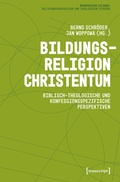 Cover: Bildungsreligion Christentum - transcript