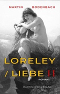 Cover: Loreley / Liebe II - Martin Kern Verlag