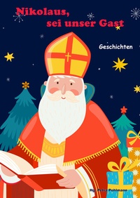 Abbildung von: Nikolaus, sei unser Gast - Pohlmann Verlag
