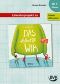 Cover: Literaturprojekt zu Das kleine WIR - BVK Buch Verlag Kempen