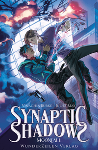 Enlarge image Cover: Synaptic Shadows - Moonfall - WunderZeilen Verlag