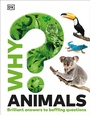 Cover: Why? Animals - DK Children