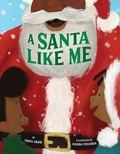 Cover: A Santa Like Me - Little, Brown Young Readers