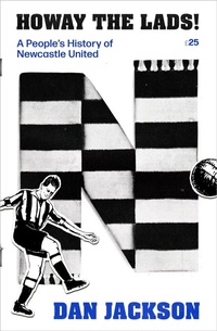 Enlarge image Cover: Howay the lads! - Abacus