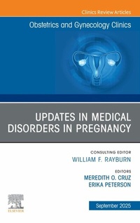 Abbildung von: Updates in Medical Disorders in Pregnancy, An Issue of Obstetrics and Gynecology Clinics of North America - Elsevier