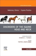 Cover: Disorders of the Equine Head and Neck, An Issue of Veterinary Clinics of North America: Equine Practice: Volume 42-1 - Churchill Livingstone