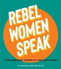 Cover: Rebel Women Speak - Melbourne University Press