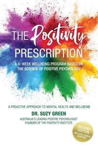 Enlarge image Cover: The Positivity Prescription - Positivity Institute