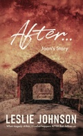 Cover: AFTER ... Joan's Story - Self Publishing