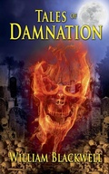 Cover: Tales of Damnation - William Blackwell