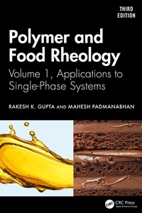 Enlarge image Cover: Polymer and Food Rheology - CRC Press