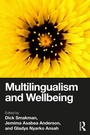 Cover: Multilingualism and Wellbeing - Routledge