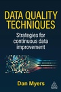 Cover: Data Quality Techniques - Kogan Page Ltd