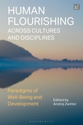 Cover: Human Flourishing Across Cultures and Disciplines - Bloomsbury Academic