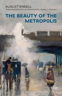Enlarge image Cover: The Beauty of the Metropolis - University of Toronto Press