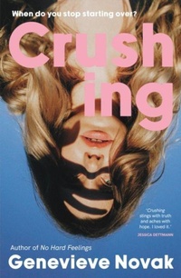 Enlarge image Cover: Crushing - HarperCollins Publishers (Australia) Pty Ltd