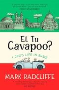 Cover: Et Tu, Cavapoo? The instant Sunday Times bestseller - Corsair