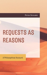 Enlarge image Cover: Requests as Reasons - Bloomsbury Academic