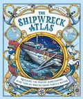 Cover: The Shipwreck Atlas - Wide Eyed Editions