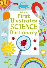 Abbildung von: First Illustrated Science Dictionary - Usborne Publishing Ltd