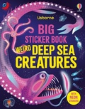 Cover: Big Sticker Book Weird Deep Sea Creatures - Usborne Publishing Ltd