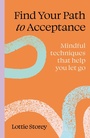 Cover: Find Your Path to Acceptance - Leaping Hare Press