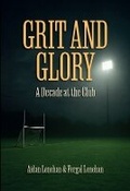 Cover: Grit and Glory - Orpen Press