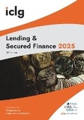 Cover: The International Comparative Legal Guide to: Lending & Secured Finance 2025 - Global Legal Group Ltd