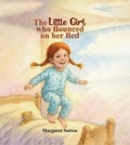 Cover: The Little Girl Who Bounced On Her Bed - Book Publishing Pulse