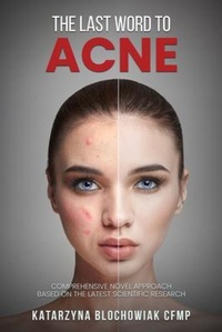 Abbildung von: The Last Word To Acne - London Book Publisher