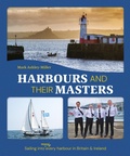 Abbildung von: Harbours And Their Masters - Fernhurst Books Limited