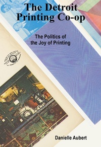 Abbildung von: The Detroit Printing Co-op - Inventory Press