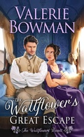 Cover: The Wallflower's Great Escape - June Third Enterprises, LLC.