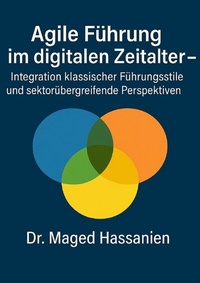 Abbildung von: Agile Führung im digitalen Zeitalter - epubli
