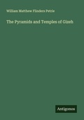 Cover: The Pyramids and Temples of Gizeh - Antigonos Verlag