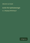 Cover: Archiv f&uuml;r Ophthalmologie - Antigonos Verlag